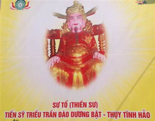 Sư Tổ Thiền Sư Tiến sỹ Đào Dương Bật 